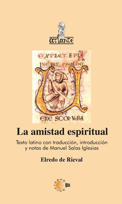 PUBLICACIONES 2013 | LA AMISTAD ESPIRITUAL. TRADUCIDO POR MANUEL SALAS IGLESIAS.