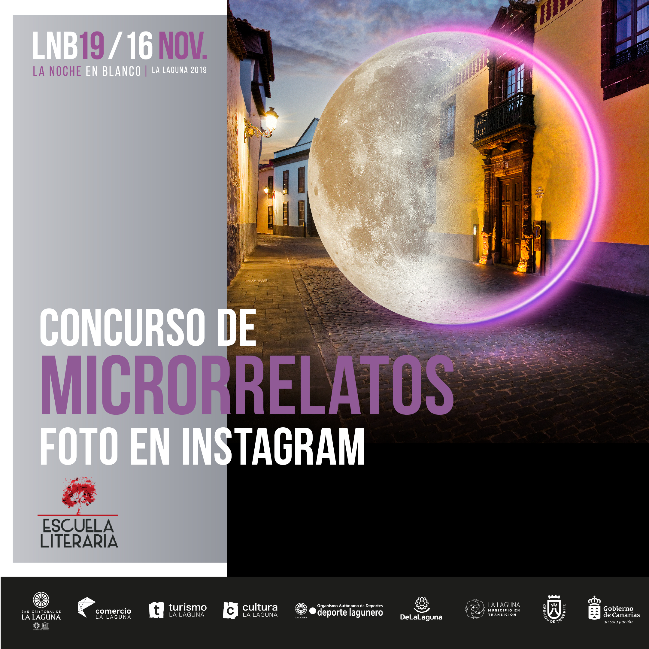 CONCURSO DE MICRORRELATOS/FOTO POR INSTAGRAM DE LA NOCHE EN BLANCO 2019 DE LA LAGUNA
