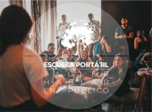 Taller hablar en público escuela portátil. Escuela Literaria