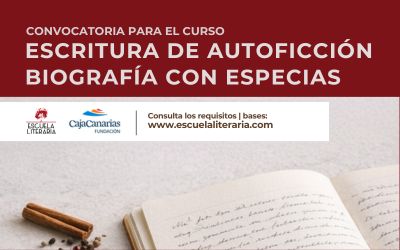Inscripciones abiertas Escritura de Autoficción | Biografía con Especias 2026