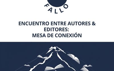 Fallo del Encuentro de Nuevos Autores & Editores: Mesa de Conexión.